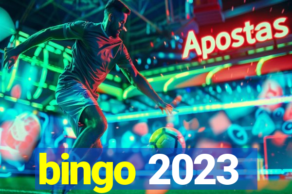 bingo 2023