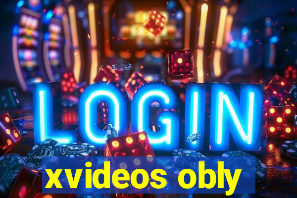 xvideos obly