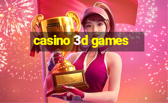 casino 3d games