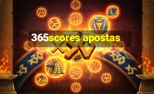 365scores apostas