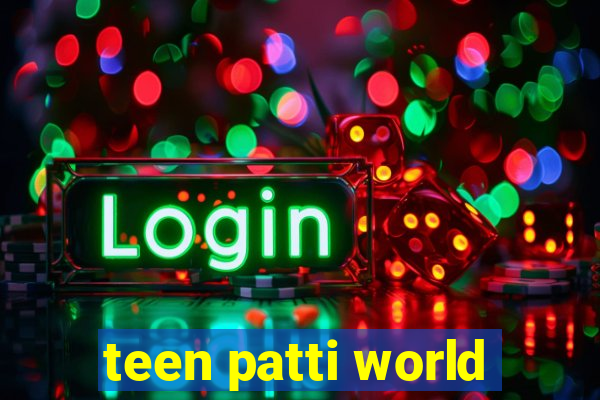 teen patti world