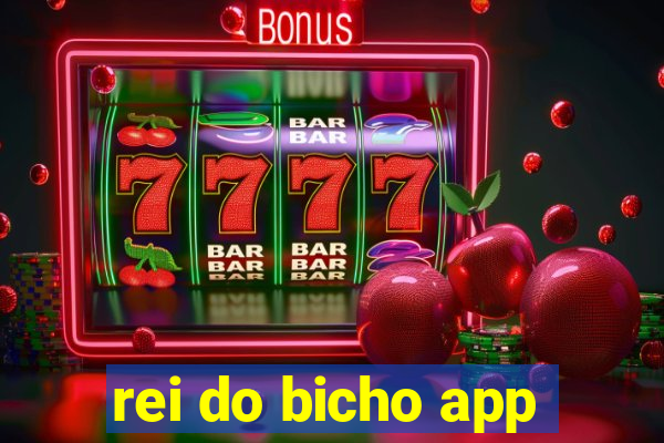 rei do bicho app