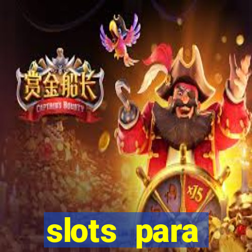 slots para m谩quinas de frutas