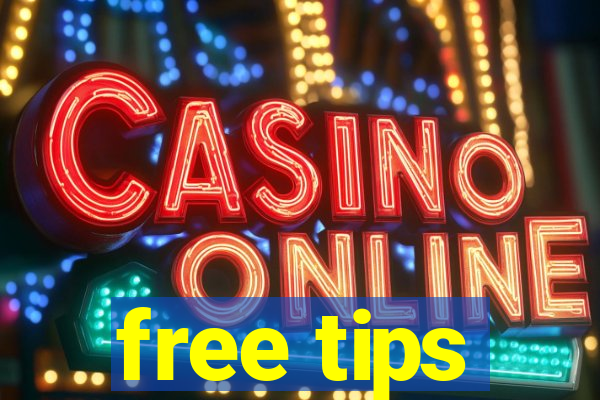 free tips