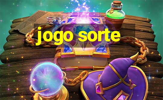 jogo sorte