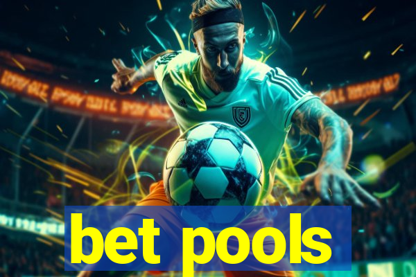 bet pools