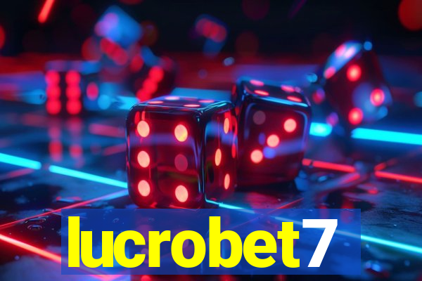 lucrobet7