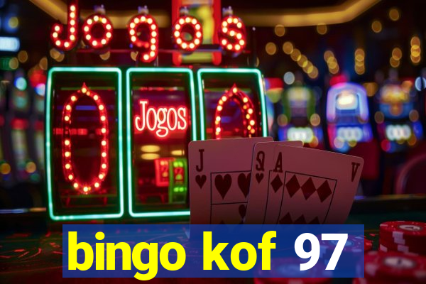 bingo kof 97