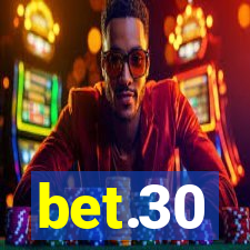 bet.30