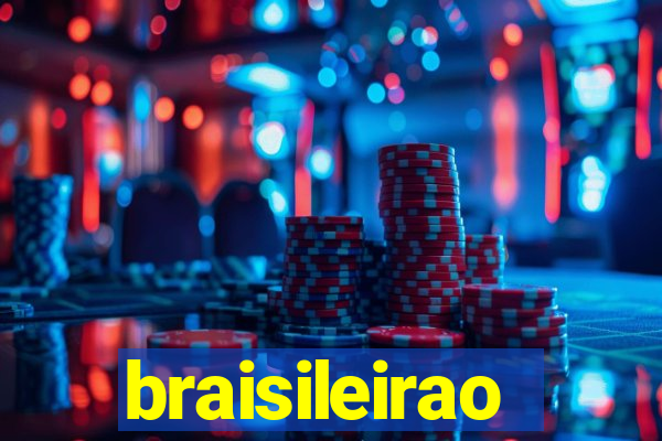 braisileirao