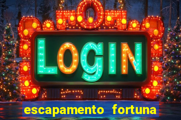 escapamento fortuna para tornado