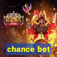 chance bet