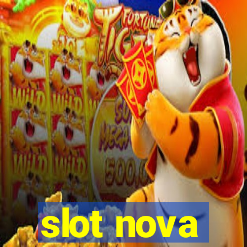 slot nova