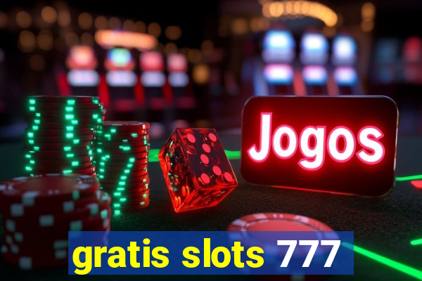 gratis slots 777