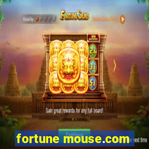 fortune mouse.com