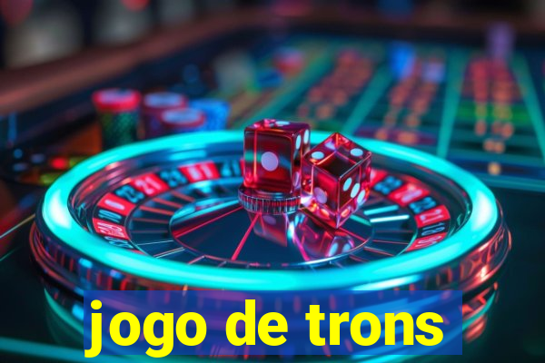 jogo de trons