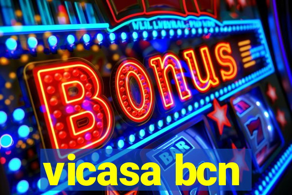 vicasa bcn