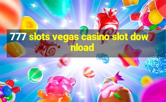 777 slots vegas casino slot download