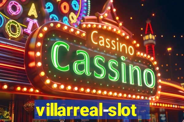 villarreal-slot.com