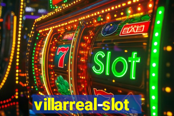 villarreal-slot.com