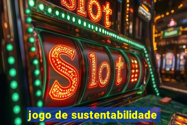 jogo de sustentabilidade