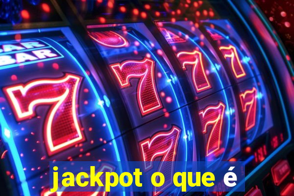 jackpot o que é