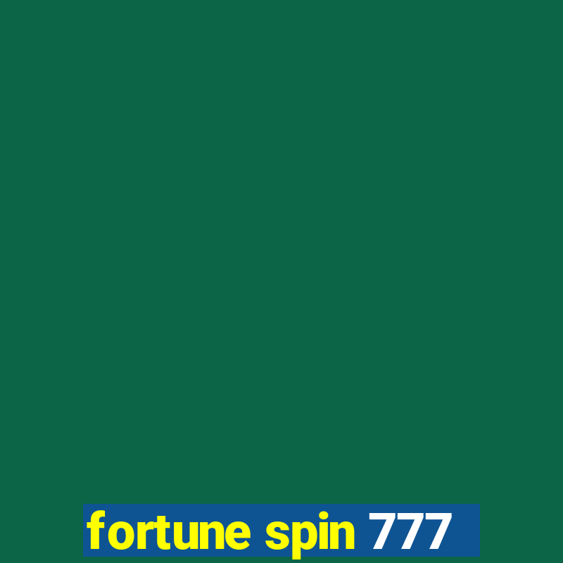 fortune spin 777