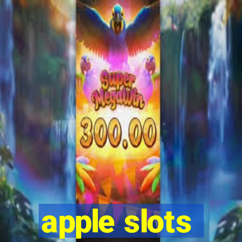 apple slots