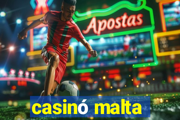 casinó malta