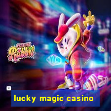 lucky magic casino