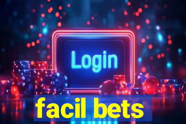 facil bets