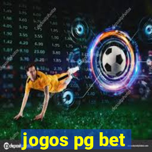 jogos pg bet