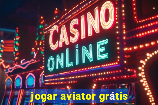 jogar aviator grátis