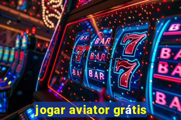 jogar aviator grátis