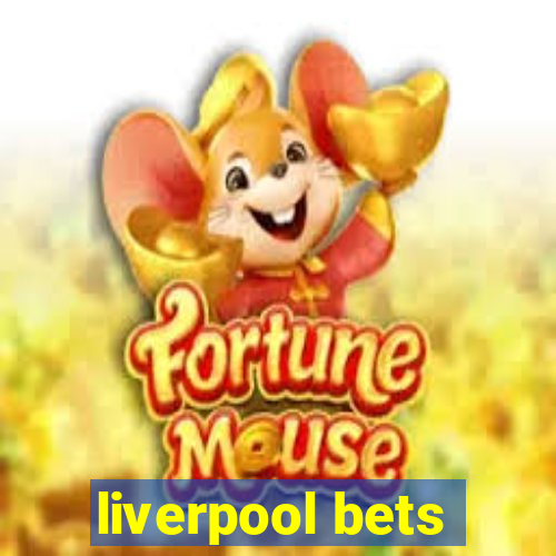 liverpool bets