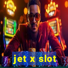 jet x slot