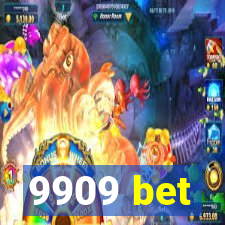 9909 bet