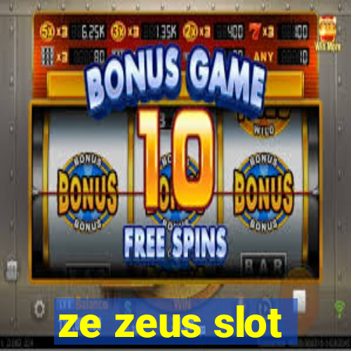 ze zeus slot