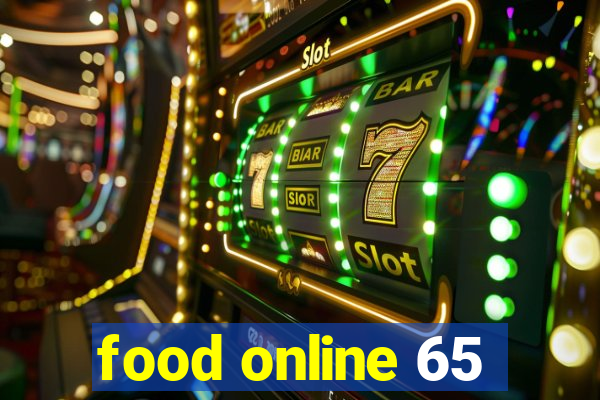 food online 65