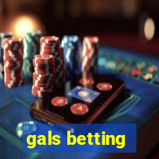 gals betting