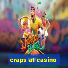 craps at casino