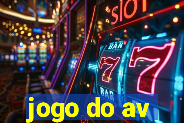 jogo do av