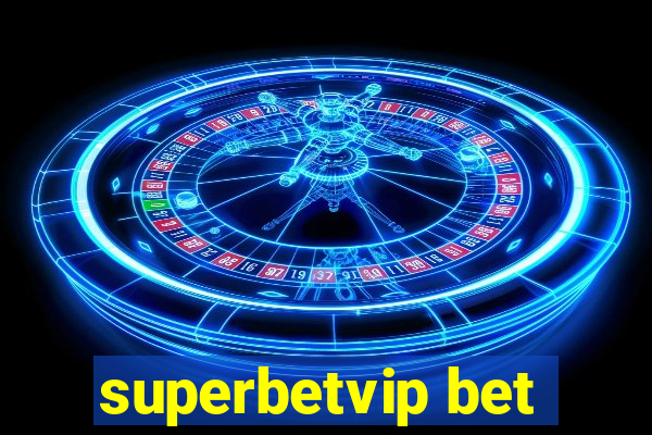 superbetvip bet