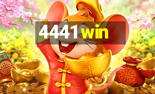 4441 win