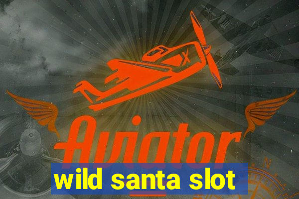 wild santa slot