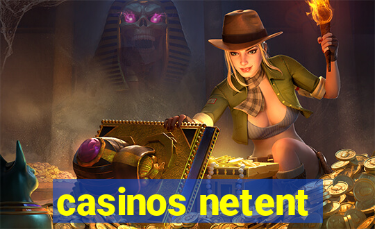 casinos netent