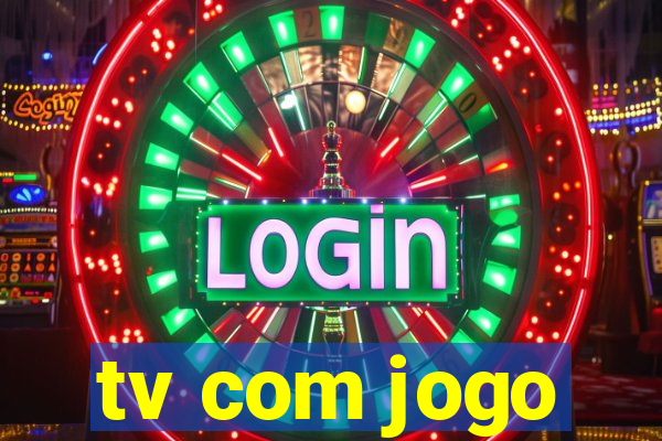 tv com jogo