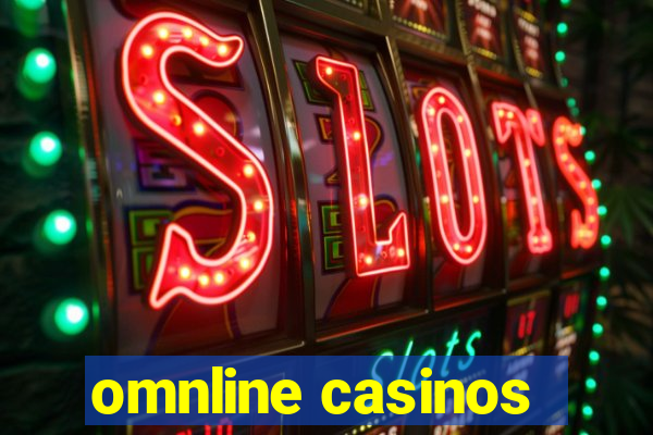 omnline casinos