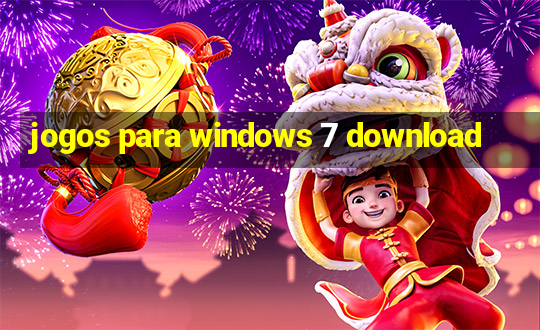 jogos para windows 7 download