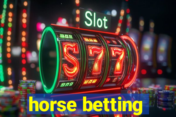 horse betting